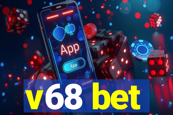 v68 bet