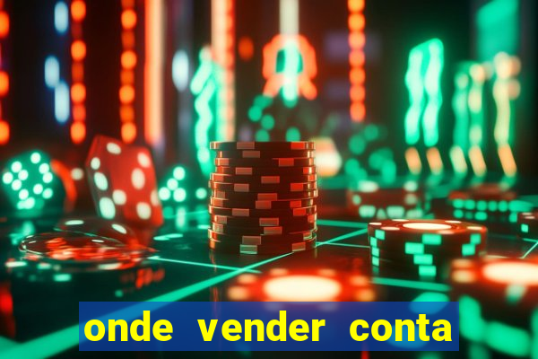 onde vender conta de jogos