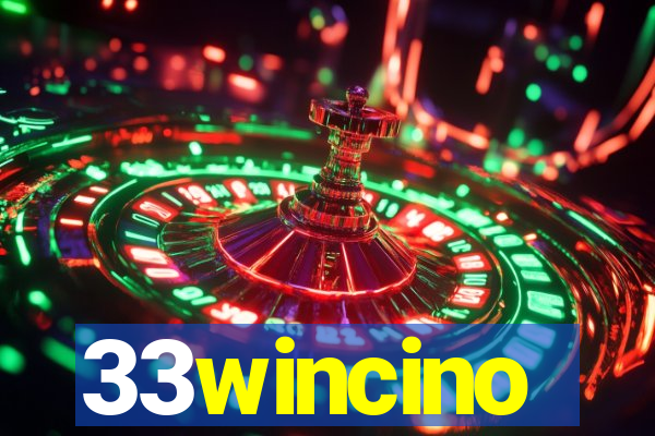 33wincino