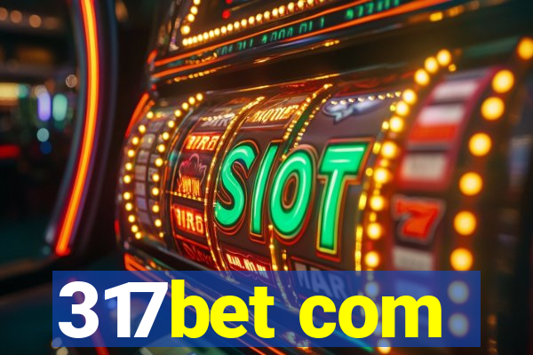 317bet com