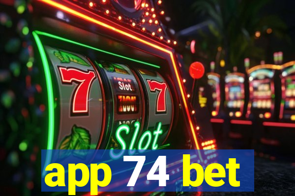 app 74 bet