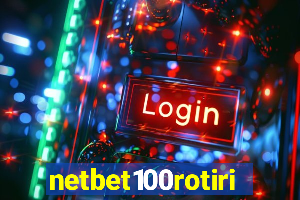 netbet100rotiri