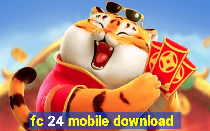 fc 24 mobile download