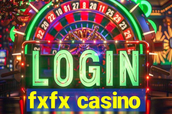 fxfx casino