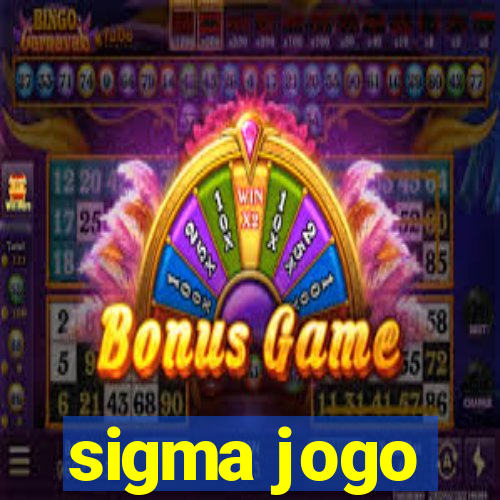 sigma jogo