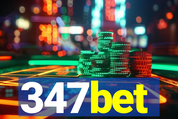 347bet