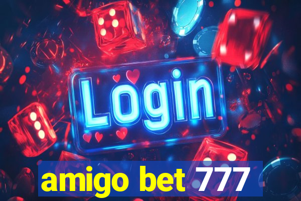 amigo bet 777