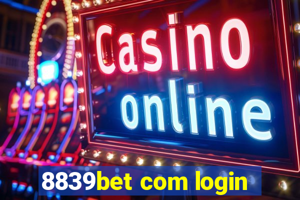 8839bet com login