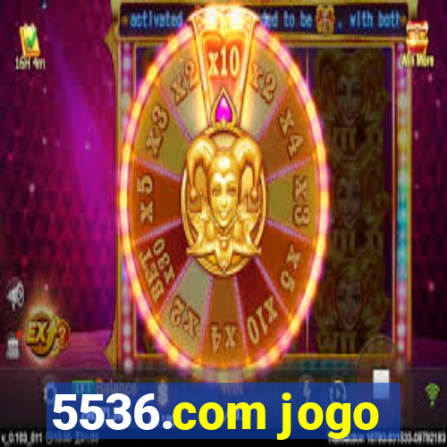 5536.com jogo