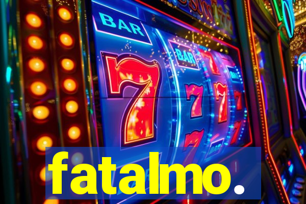 fatalmo.