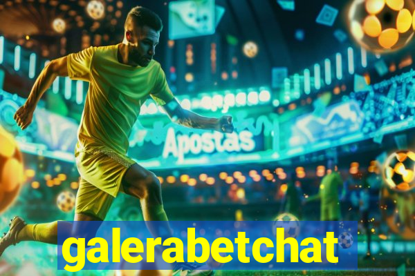 galerabetchat