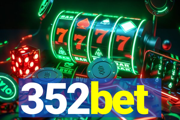 352bet