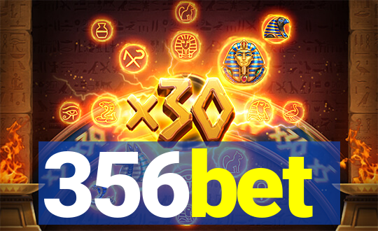 356bet