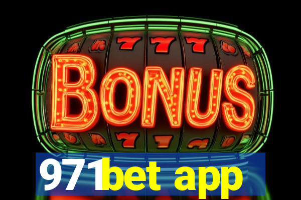 971bet app