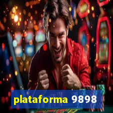 plataforma 9898