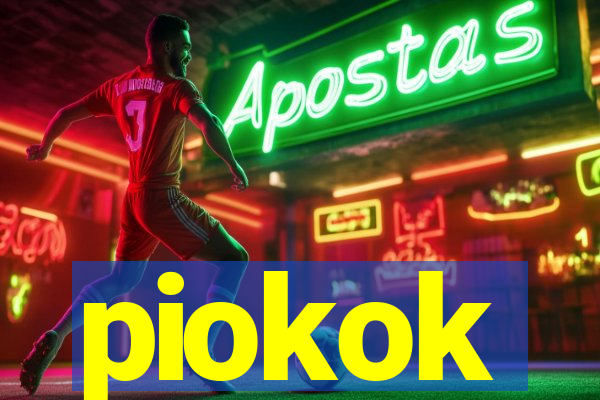 piokok