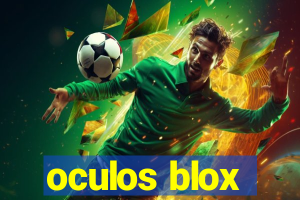 oculos blox