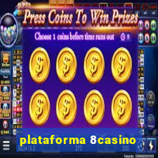 plataforma 8casino