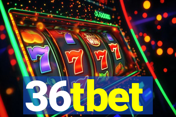 36tbet