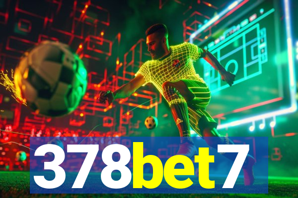 378bet7