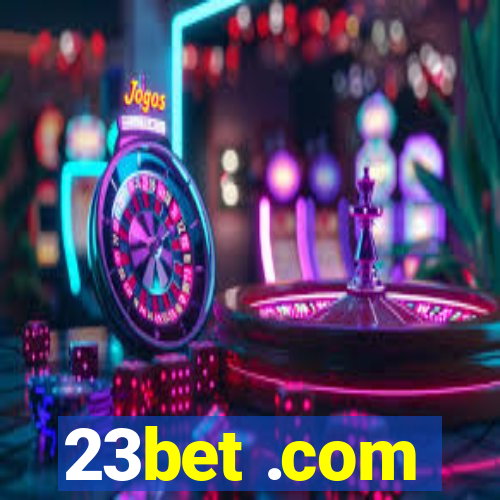 23bet .com