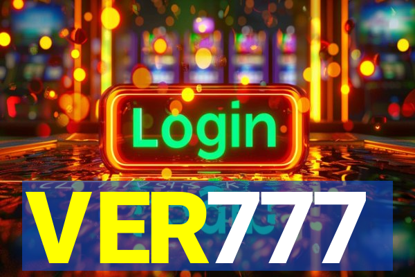 VER777