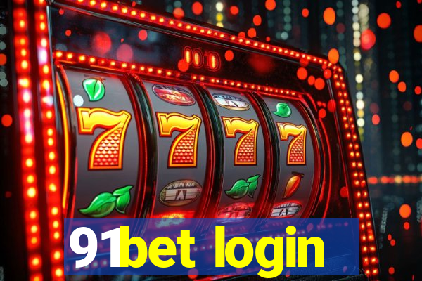 91bet login