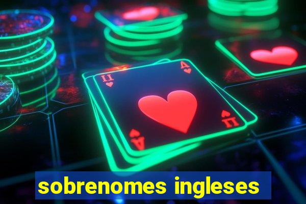 sobrenomes ingleses