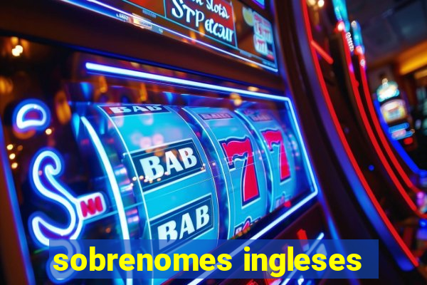 sobrenomes ingleses