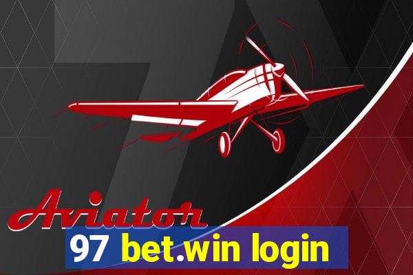 97 bet.win login