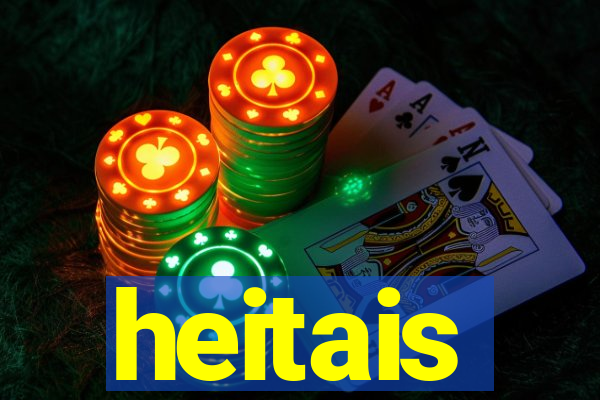 heitais