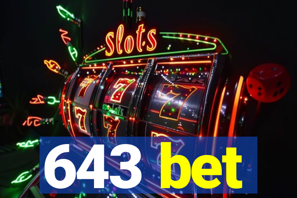 643 bet