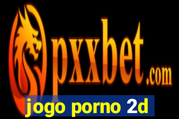 jogo porno 2d