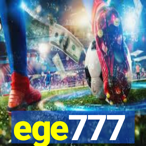 ege777