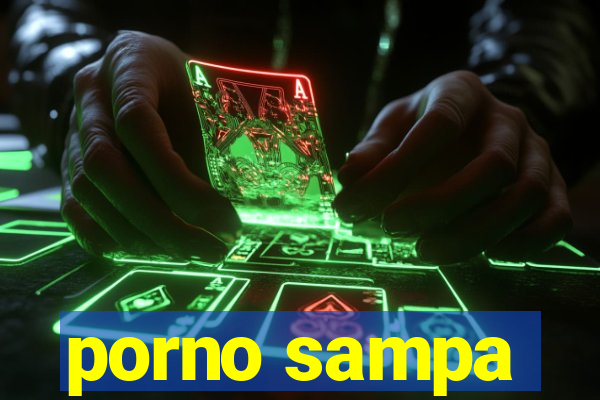 porno sampa