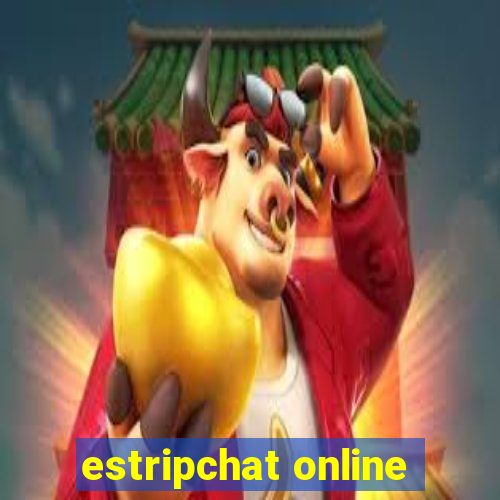 estripchat online