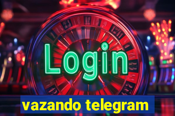 vazando telegram