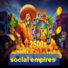 social empires