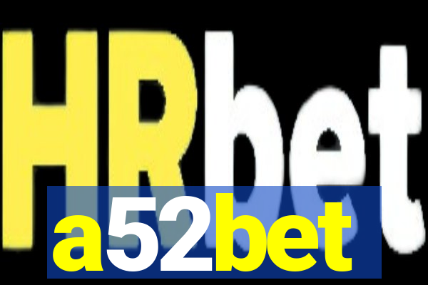 a52bet