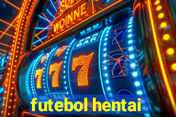 futebol hentai