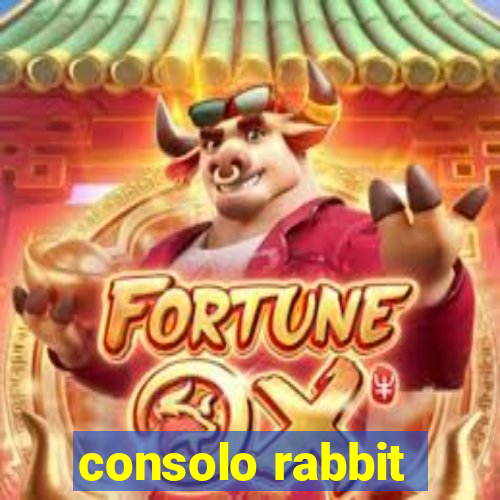 consolo rabbit