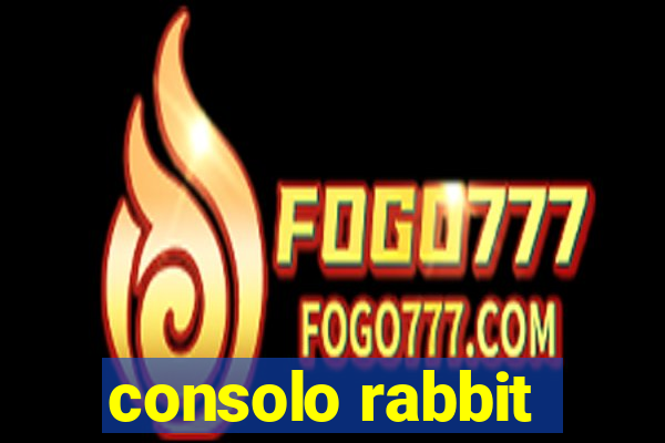 consolo rabbit