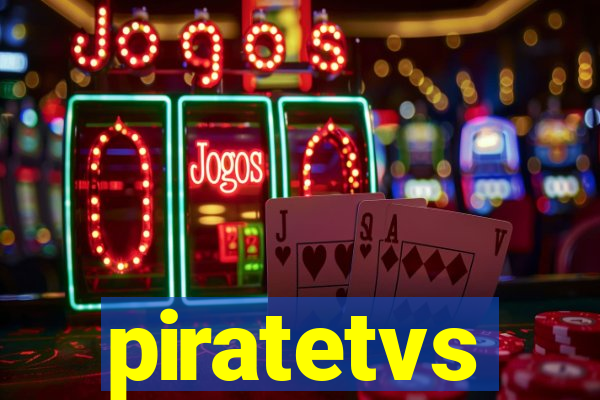 piratetvs