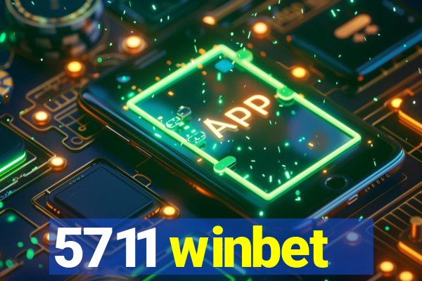 5711 winbet