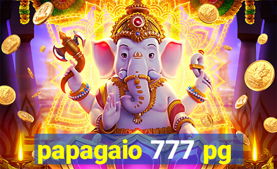 papagaio 777 pg