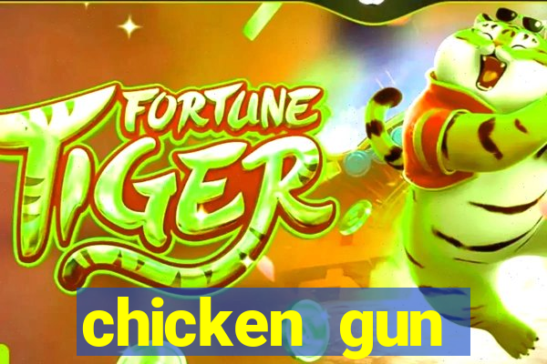 chicken gun dinheiro infinito