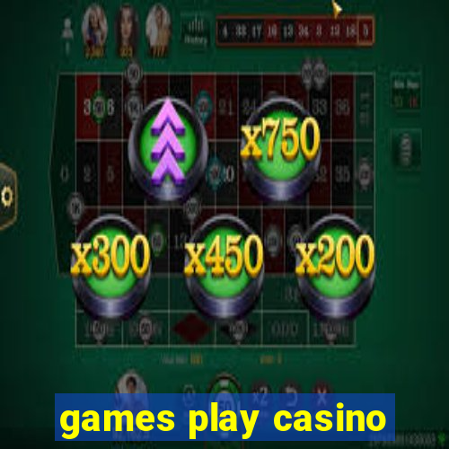 games play casino