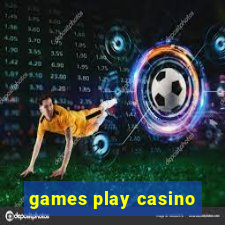 games play casino