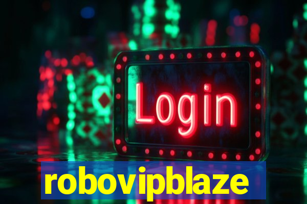 robovipblaze