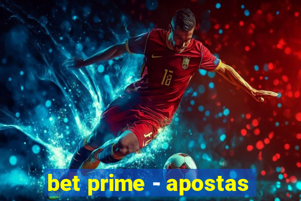 bet prime - apostas